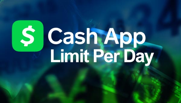 Cash App Limit Per Day