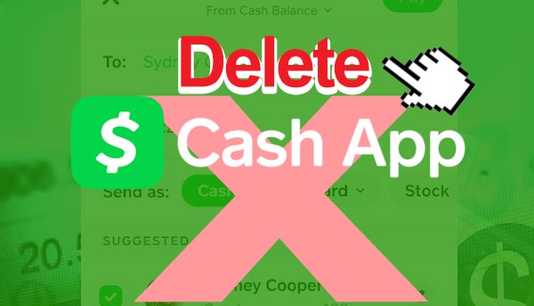 How to delete CashApp accounts