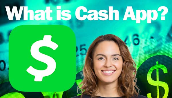 What Is Cash App?