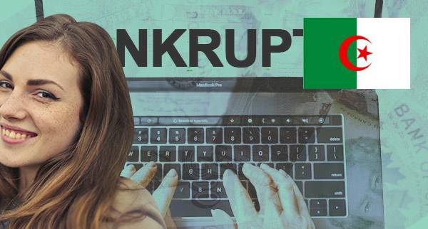 How To Declare Yourself Bankrupt in Algeria