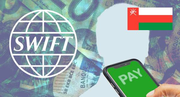 SWIFT Money Transfer Apps Oman